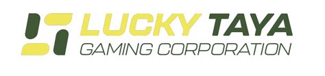LUCKY TAYA Gaming Corporation .